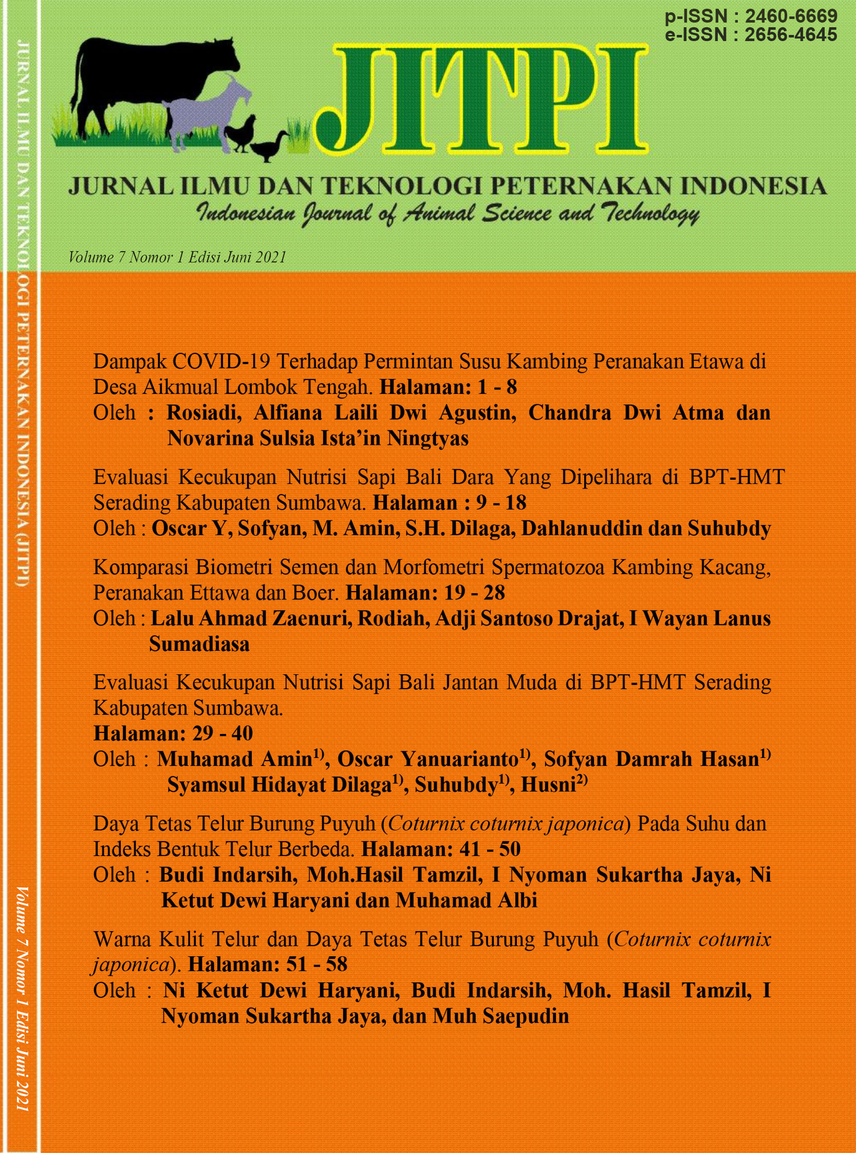 					View Vol. 7 No. 1 (2021): Jurnal Ilmu Dan Teknologi Peternakan Indonesia (JITPI) Indonesian Journal of Animal Science and Technology
				