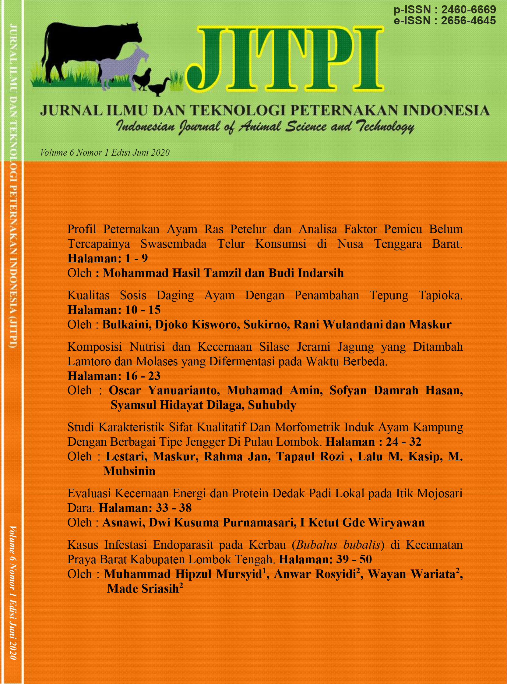 					View Vol. 6 No. 1 (2020): Jurnal Ilmu Dan Teknologi Peternakan Indonesia (JITPI) Indonesian Journal of Animal Science and Technology
				