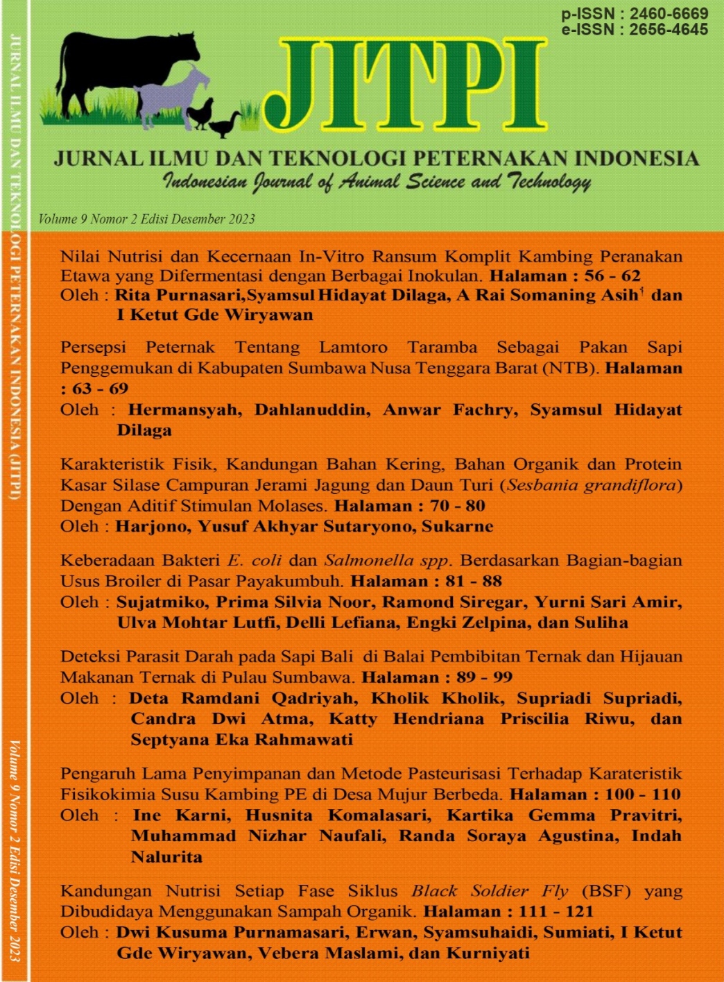 					View Vol. 9 No. 2 (2023): Jurnal Ilmu dan Teknologi Peternakan Indonesia (JITPI) Indonesian Journal of Animal Science and Technology
				
